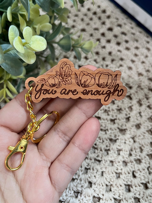 You are enough Wood Keychain